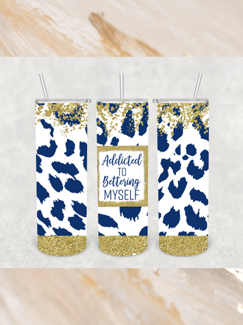 Addicted to Bettering Myself