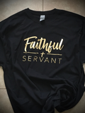 Faithful Servant Vinyl Tee